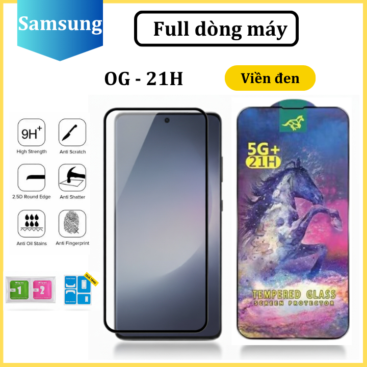 Cường lực OG độ cứng 21H Samsung A14 A34 A54 A31 A32 A33 A22 A23 M12 M13 M23 M31 M32 M33 S23FE S21FE