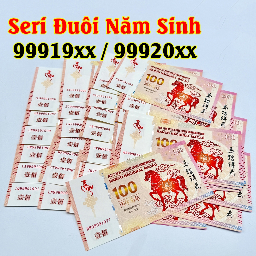 [BÁN CHẠY] (Seri Năm Sinh) Tờ 100 Macao  hình con Ngựa lưu niệm lì xì tết Bính Ngọ, có bảo an, tặng bao lì xì