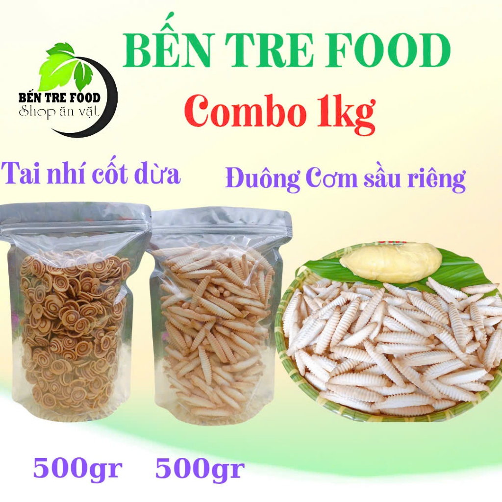 Combo 1kg Đuông Cơm Sầu riêng và bánh tai cốt dừa