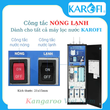 Công Tắc Máy Lọc Nước Nóng Lạnh Karofi - Thay được tất cả mã máy nóng lạnh nguội karofi