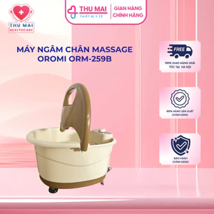 Máy ngâm chân massage OROMI ORM-259B - Bồn mát-xa chân hồng ngoại có sục khí
