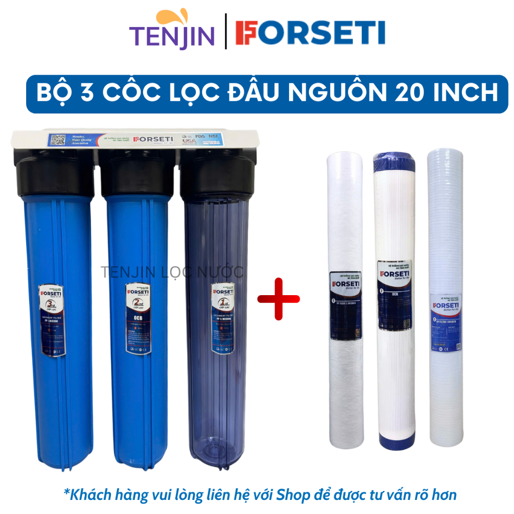 Bộ 3 Cốc Lọc Nước Đầu Nguồn 20 Inch FORSETI Ren 21 Hoặc Ren 27 Lắp Sẵn Đầy Đủ Phụ Kiện Kèm Lõi Giúp Lọc Nước Sinh Hoạt