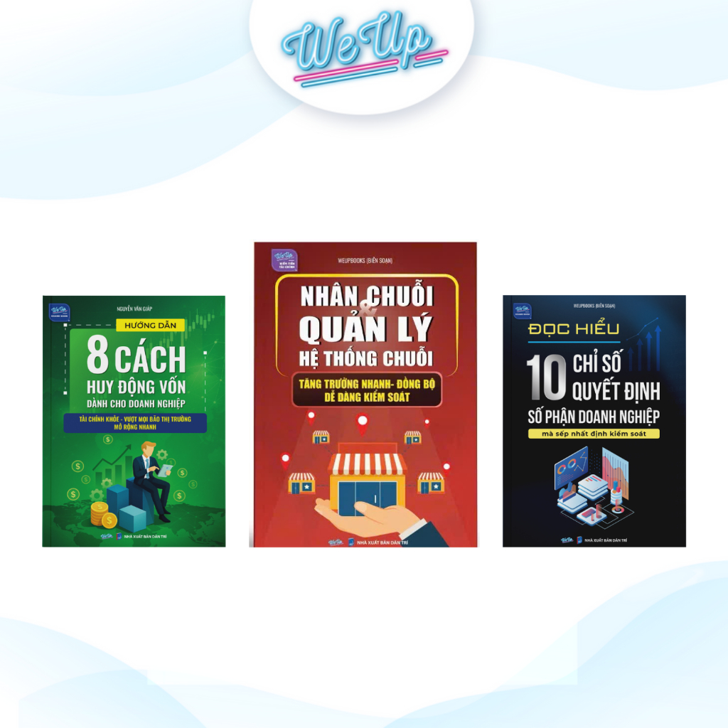 COMBO S&Aacute;CH : nh&acirc;n chuỗi quản l&yacute; + 10 chỉ số quyết định + 8 c&aacute;ch huy động vốn (weup) | Shopee Việt Nam
