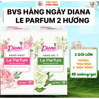 Băng Vệ Sinh Diana Hàng Ngày Le Parfum Hương Nhài Ả Rập / Hương Mộc Hồng ( Gói 40 miếng )