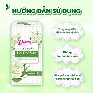 Băng Vệ Sinh Diana Hàng Ngày Le Parfum Hương Nhài Ả Rập / Hương Mộc Hồng ( Gói 40 miếng )