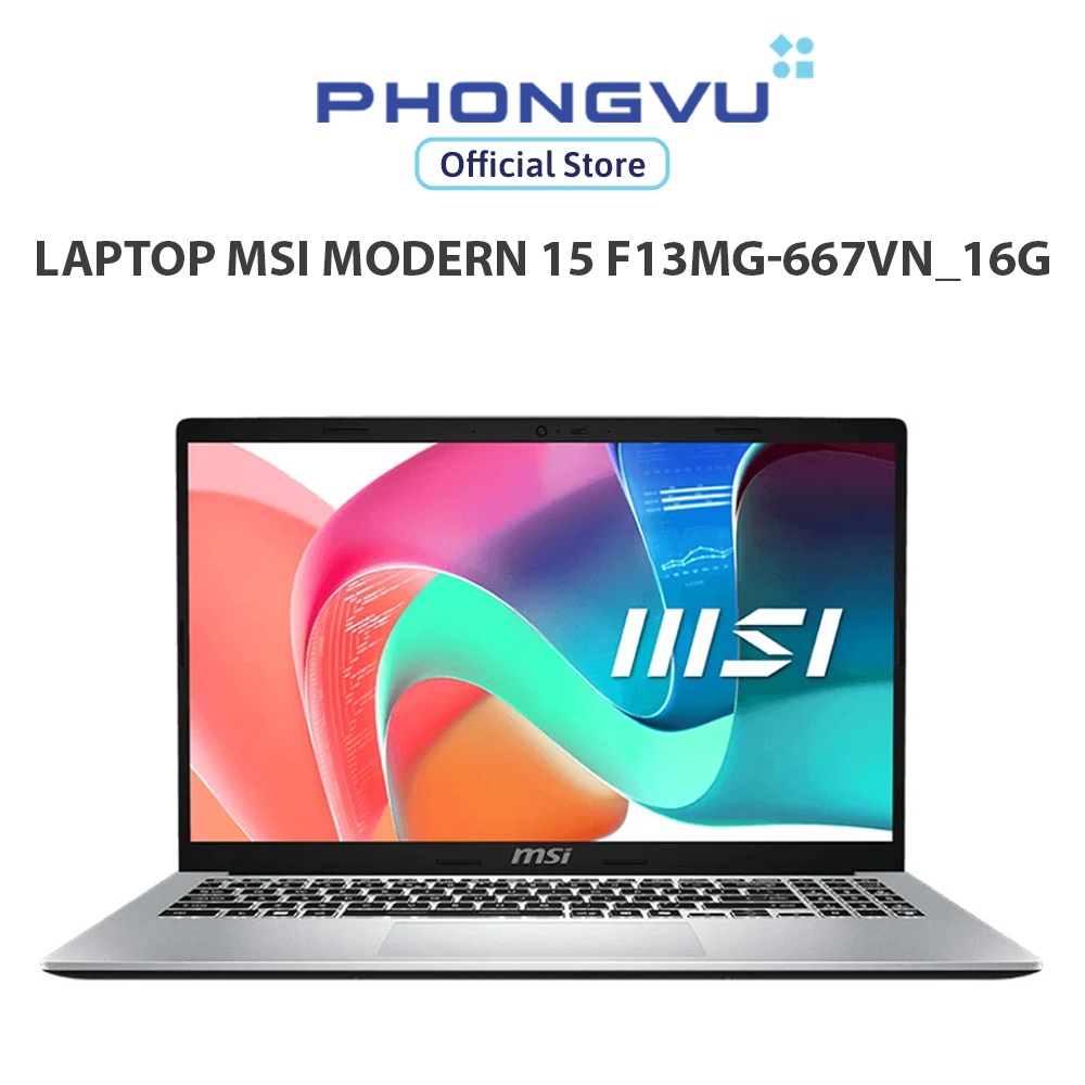 Lapptop Msi Modern 15 F13MG-667VN_16G (i5-1334U/ Intel UHD 16GB/ 512GB/ Windows 11) - Bảo hành 24 tháng