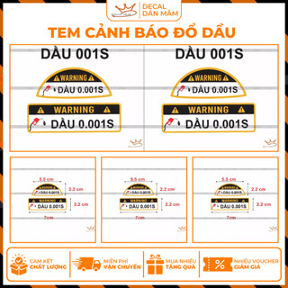 Tem cảnh báo đỗ dầu 001s, Tem PVC 3 lớp không thấm nước
