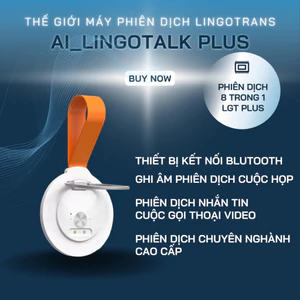 Máy Phiên Dịch Lingotrans Model AI Lingotalk 8 Trong 1 – Công Nghệ AI Hiện Đại, Nhỏ Gọn, Cao Cấp