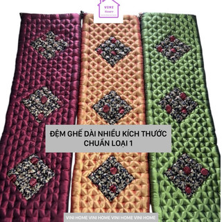 Đệm gấm ghế gỗ, đệm ngồi trường kỉ, đệm sofa, đệm dài nhiều kích cỡ