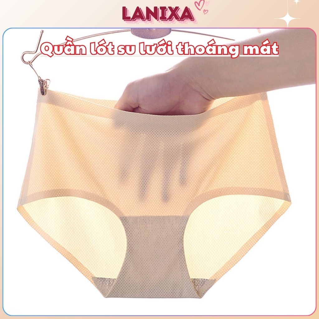 Quần lót nữ đúc su thun lạnh không đường may thiết kế lỗ thông hơi thoáng mát tôn dáng LANIXA L1139