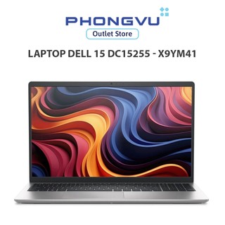 Laptop Dell 15 DC15255 - X9YM41 (Ryzen 7 7730U/ Radeon Graphics 16GB/ 1TB/ Windows 11 + Office) - bảo hành 12 tháng