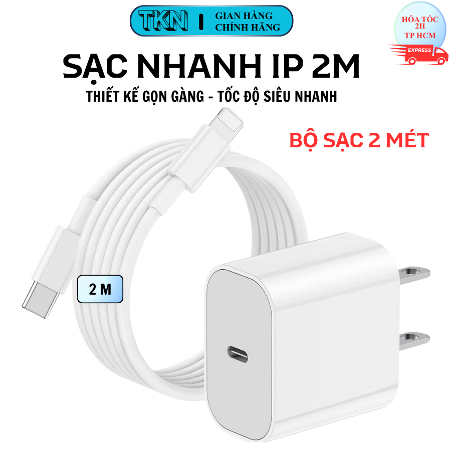 Bộ sạc nhanh PD 20W 2 MÉT dòng IP chính hãng TKN dùng cho máy từ 8.X...14 15 16 bảo hành 1 năm