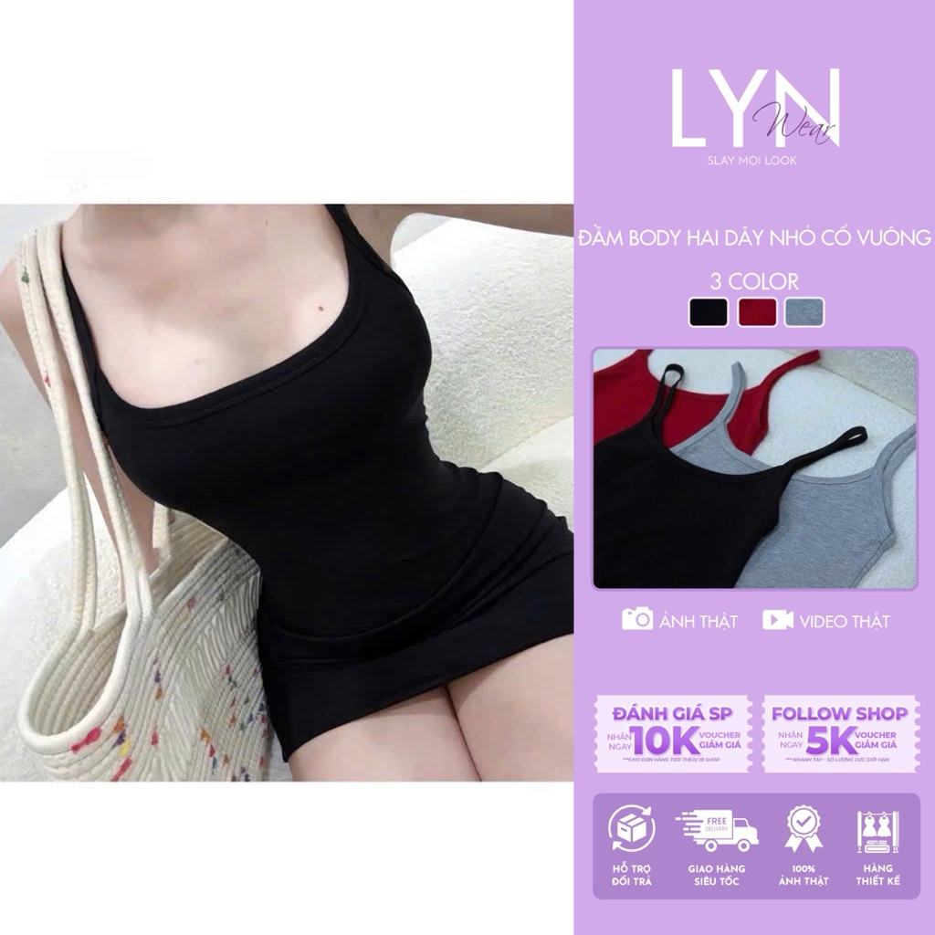 | LYN WEAR | Đầm Body 2 Dây Cổ Vuông Ôm Body Gợi Cảm Chất Thun Rip Co Giãn Tôn Dáng