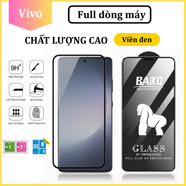 Cường Lực ViVo V30 V40 V50 V60 lite Y29 Y28 Y19 Y19s Y18 Y03 Y39 Y21 Y21s Y20 Y20s Y15s Y21s Y17s Y22s Y30 Y50 Y33s Y36