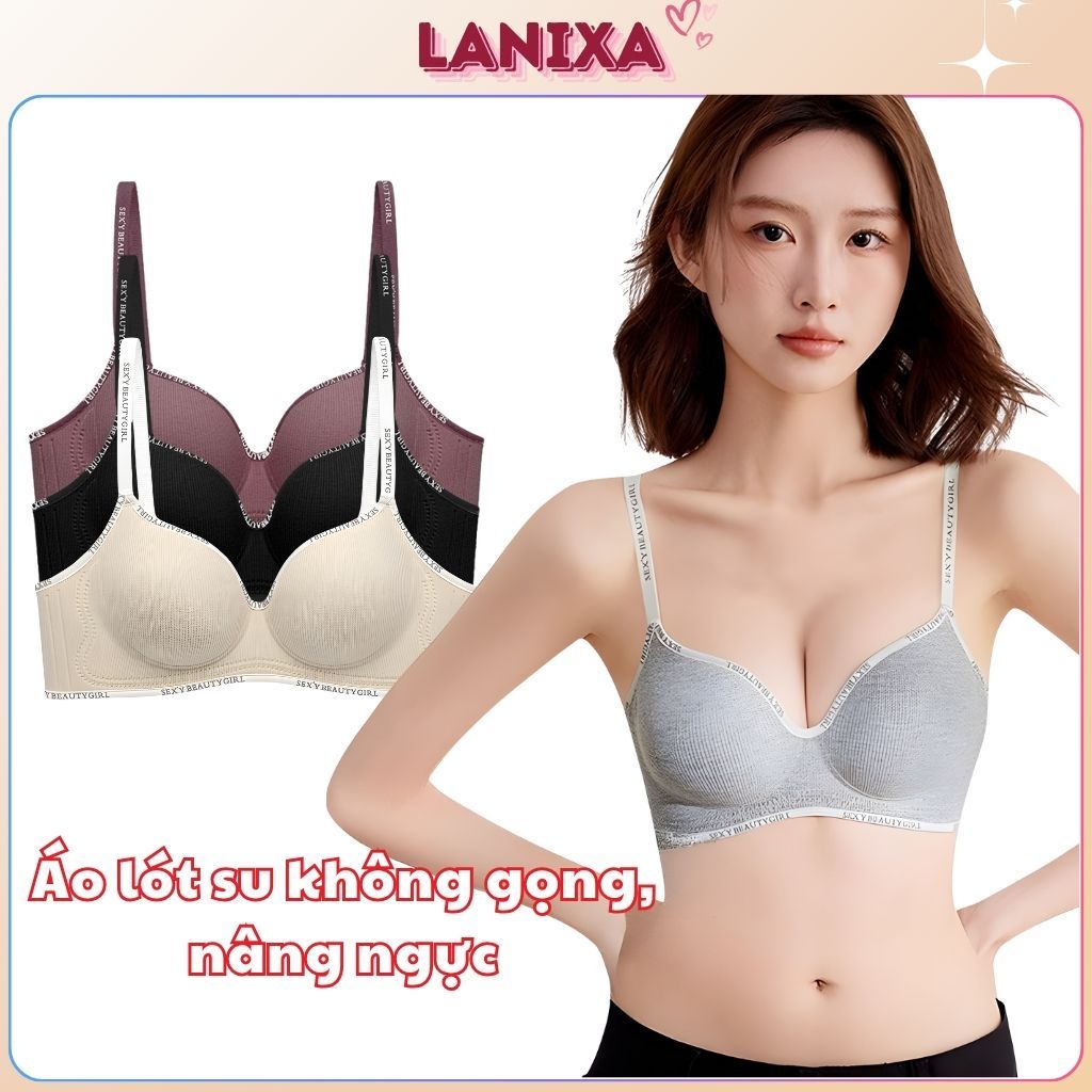 Áo ngực nữ đệm mút dày 5cm nâng ngực tạo khe sexy, Áo lót nữ su cao cấp in chữ cá tính LANIXA A3325