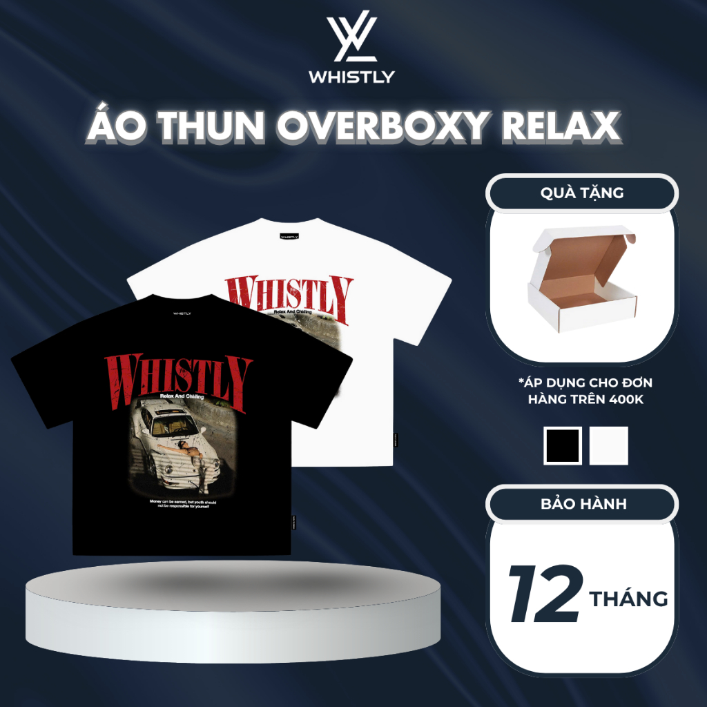 [ Hoả Tốc 4H x SIÊU SALE] Áo Thun Boxy “WHISTLY RELAX“- 100% Cotton 2c ...