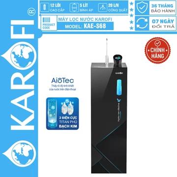[CHÍNH HÃNG 100%] Máy lọc nước Hydro-ion kiềm Karofi KAE-S68, 12 Lõi Cao cấp, ion kiềm, BẢO HÀNH CHÍNH HÃNG 3 NĂM