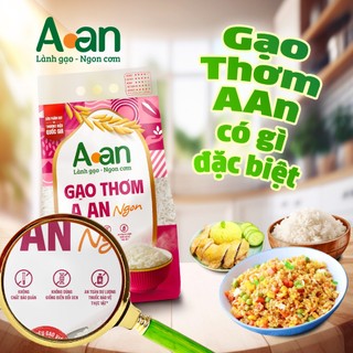 Combo 2 túi Gạo Thơm A An ngon túi 5kg - Bao bì mới - Chính hãng Gạo sạch Aan