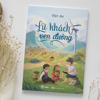 Combo 4 Cuốn Sách: Lén Nhặt Chuyện Đời + Dẫu Có Ra Đi Vẫn Sẽ Cười + Tháng Ngày Thiên Thanh + Lữ Khách Ven Đường - SBOOKS