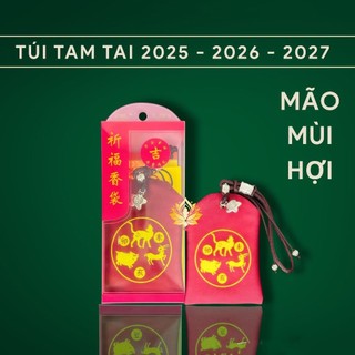 Túi Tam Tai Giải Hạn Con Giáp HỢI - MÃO - MÙI Trong Năm 2025 2026 2027