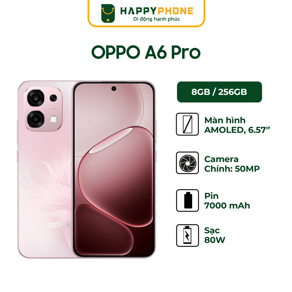 Điện Thoại Oppo A6 Pro - Hàng Chính Hãng, Nguyên Seal Bảo Hành 12 tháng