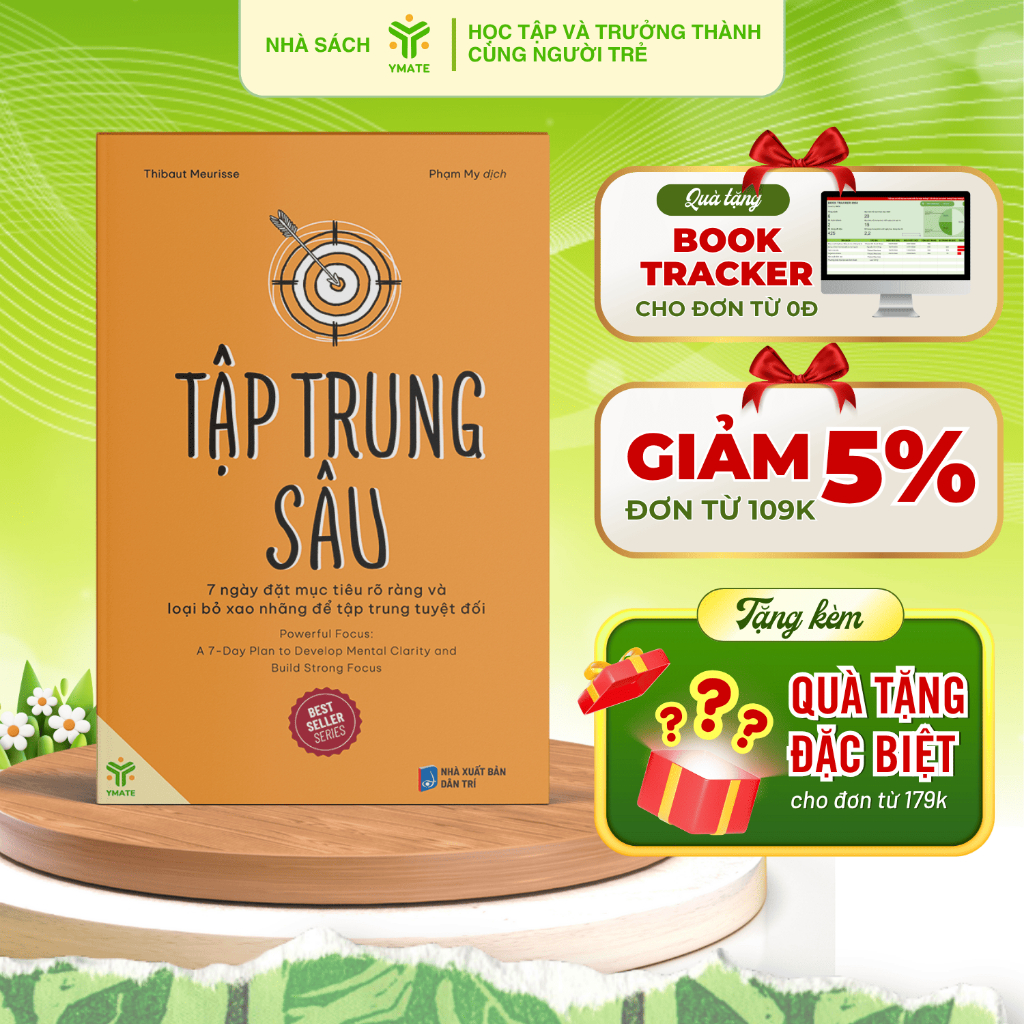 Sách Tập trung sâu - 7 ngày đặt mục tiêu rõ ràng và loại bỏ xao nhãng để tập tuyệt đối - YMATE