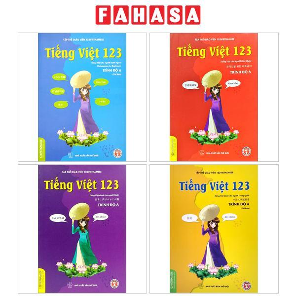 Sách Tiếng Việt 123 - Tiếng Việt Cho Người Nước Ngoài - Vietnamese For Beginners - Student Book - Trình Độ A