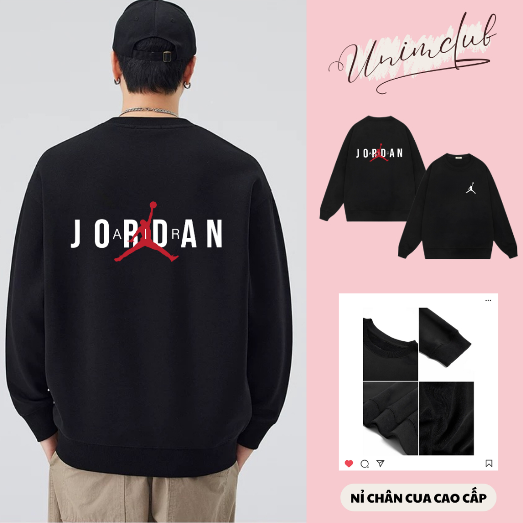 [Nỉ Chân Cua] Áo Sweater Jordan Air Dài Tay Thu Đông Unisex Unim Club Chất Nỉ Chân Cua Premium 350 GSM - SWTJD