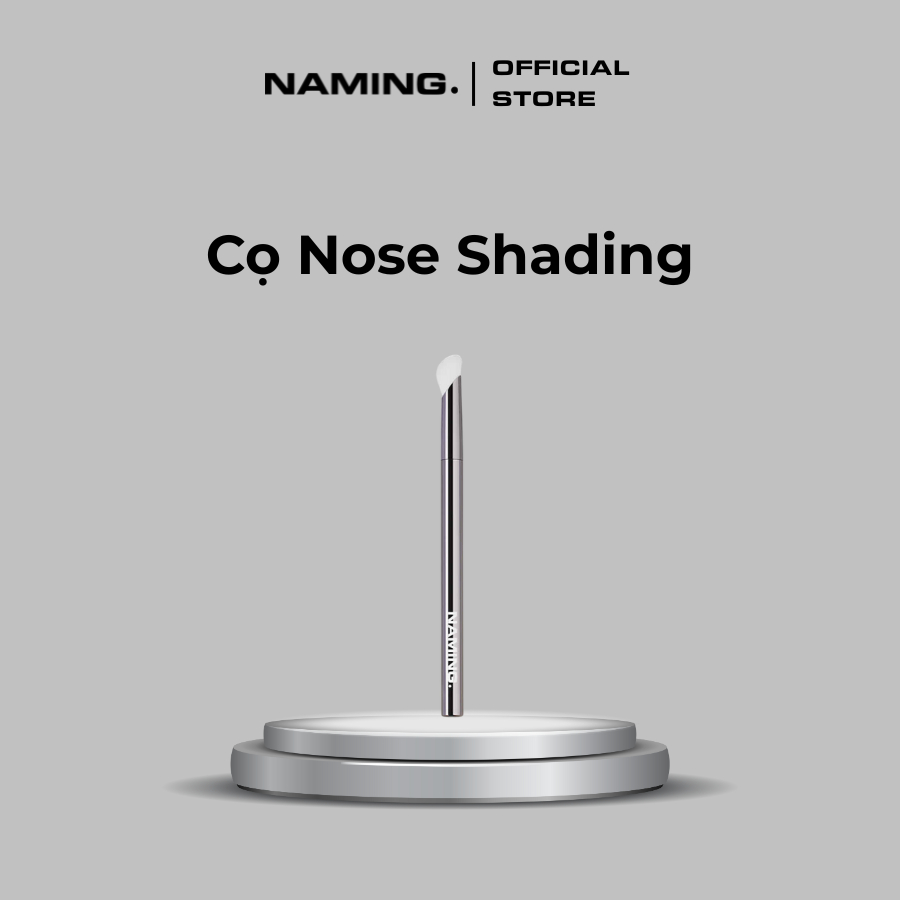 [HÀNG TẶNG KHÔNG BÁN] Cọ Nose Shading NAMING chính hãng