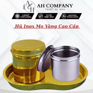 Hũ Đựng Bông Mạ Vàng, Inox Các loại Chén Mạ Vàng Mạ Bạc Chuyên Dùng Trong Spa Y Tế