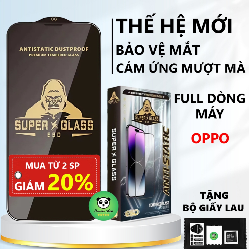 Kính cường lực cao cấp Oppo Reno 15 14 14F 13 13F 12 12 PRO 11 10 10 PRO 8 8Z 7 7Z 6 6Z 5 4 2F F7 F9 F11 FIND X8 A3S A1K