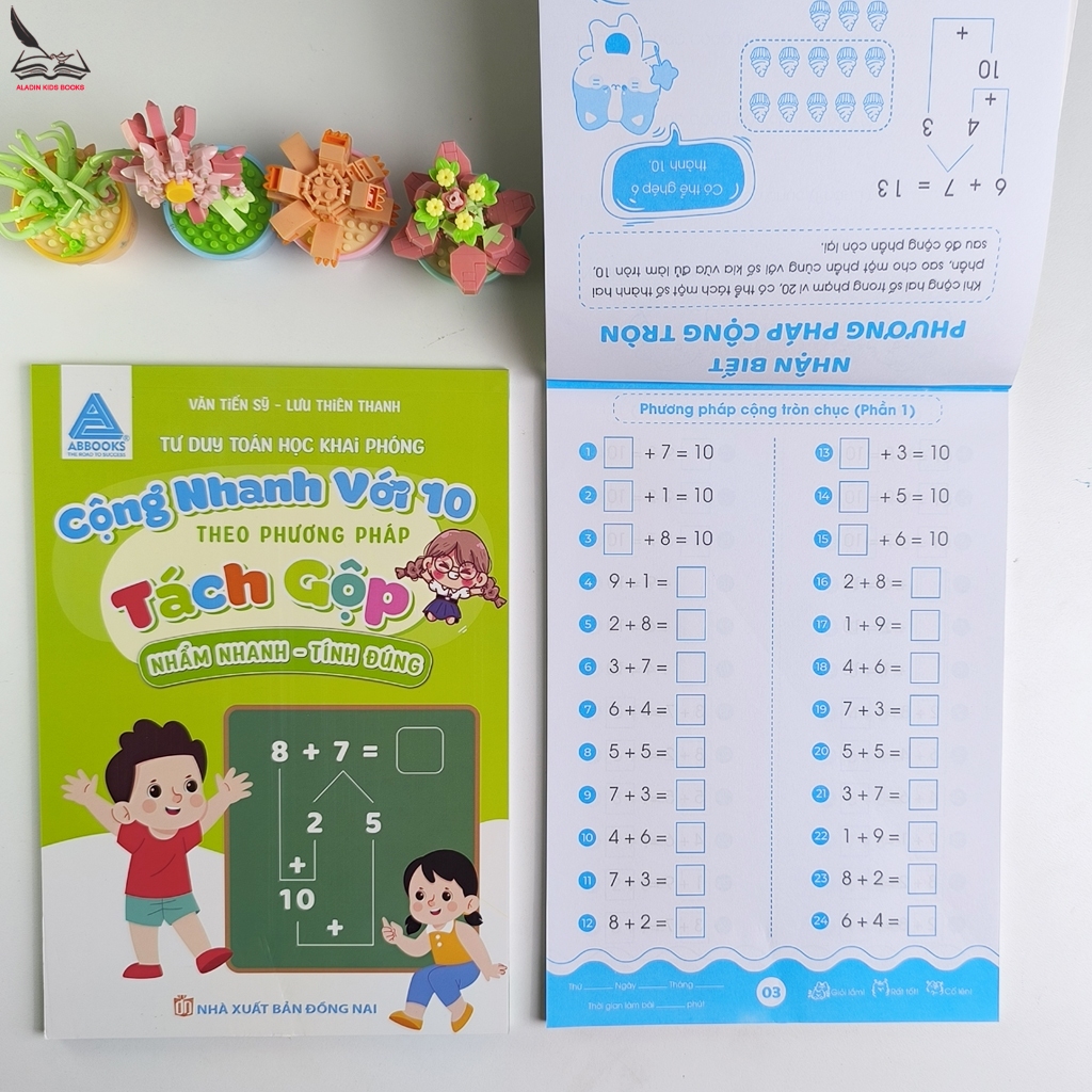 Sách Toán Tư Duy  Cho Bé– Cộng Trừ Nhanh Với 10- Theo Phương Pháp Tách Gộp – Nhẩm Nhanh Tính Đúng