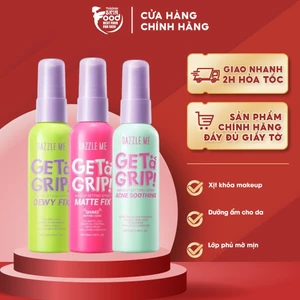Xịt Khóa Nền DAZZLE ME Cố Định Trang Điểm Lâu Trôi Get A Grip Makeup Setting Spray 60ml