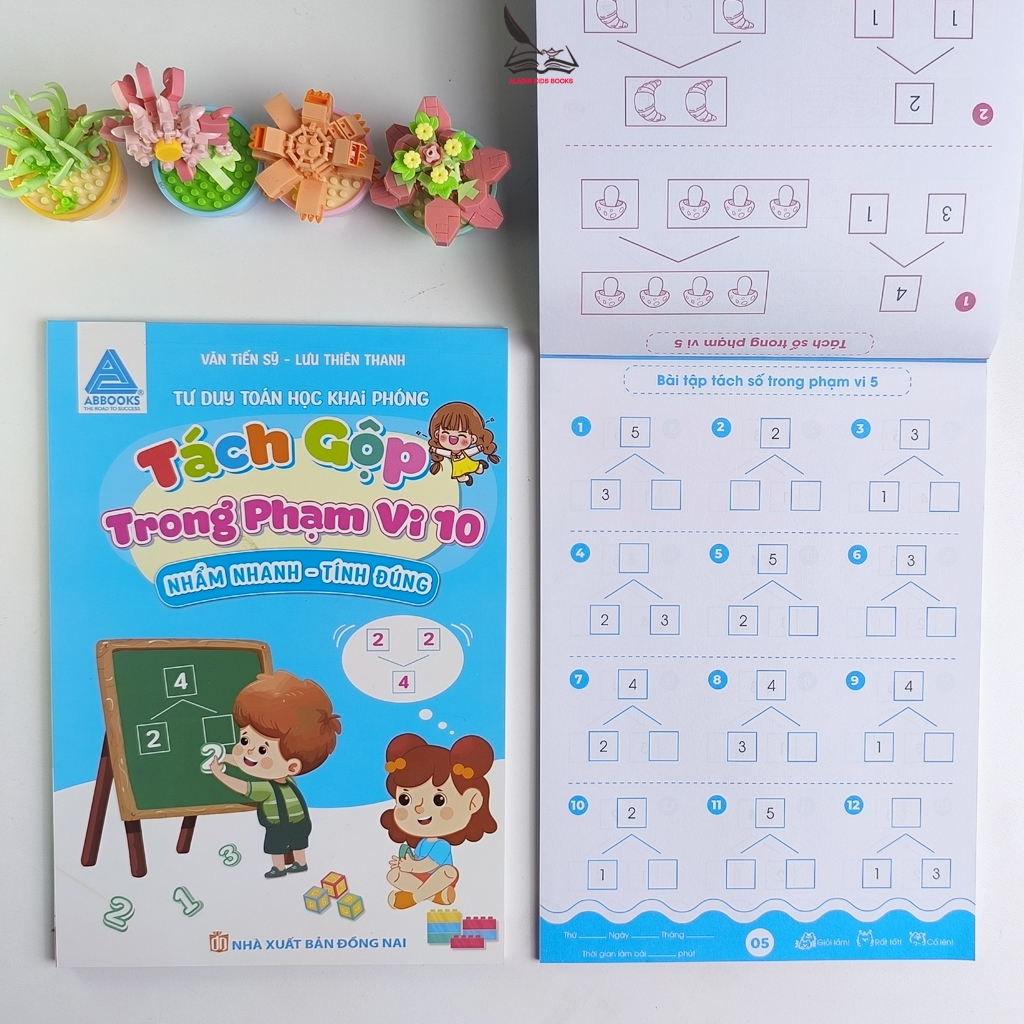 Sách Toán Tư Duy Cho Bé–Tách Gộp Trong Phạm Vi 10 & 20 Theo Phương Pháp Nhẩm Nhanh Tính Đúng