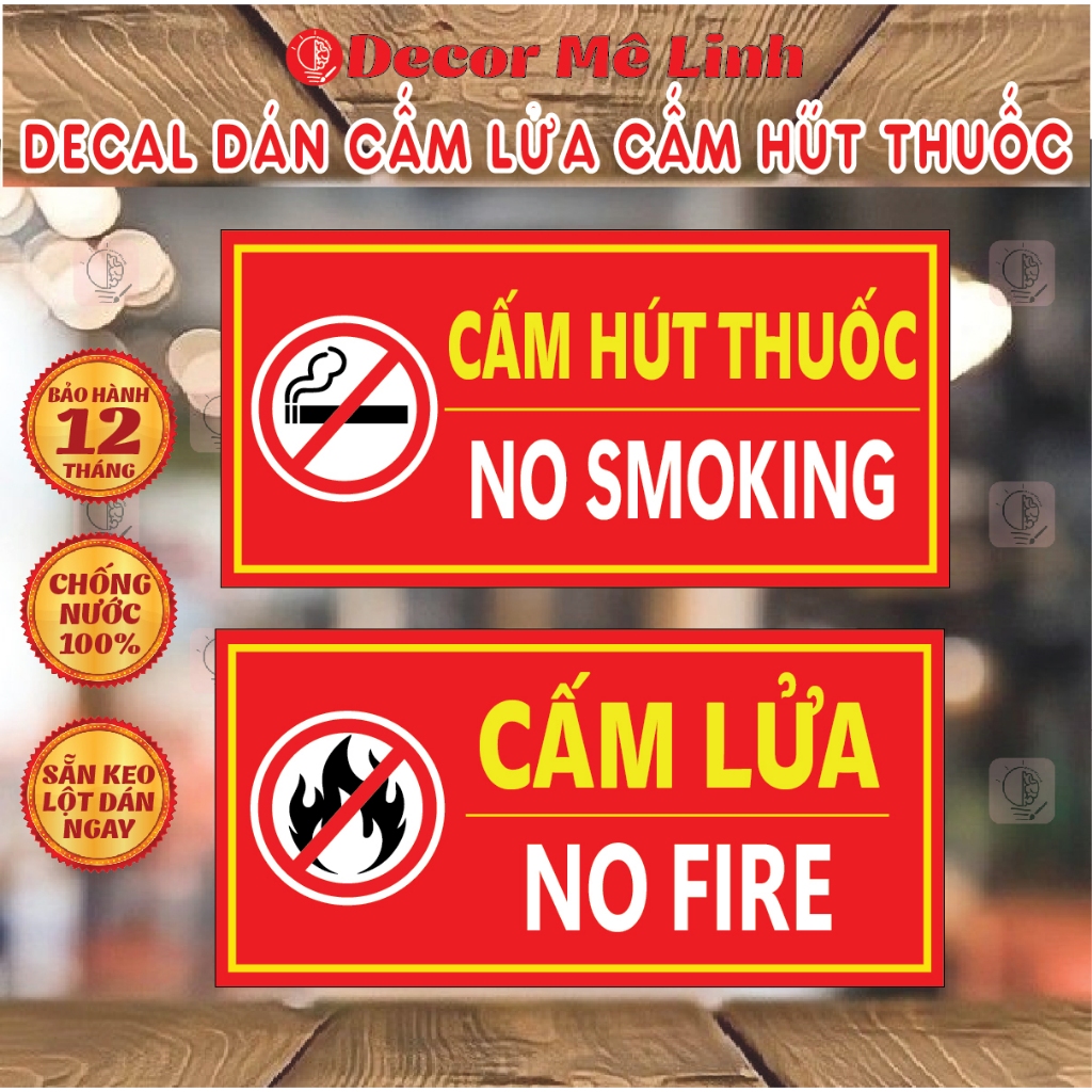 Decal Cấm Hút Thuốc, Cấm Lửa Dùng Cho Công Ty, Cửa Hàng, Shop🌈 Freeship - Chống Nước - Bóc Ra Dán Liền !!!