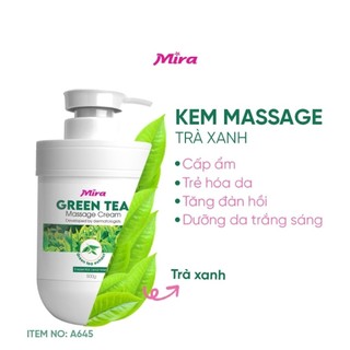 KEM MASSAGE CHIẾT XUẤT TỪ TRÀ XANH 500G_A645