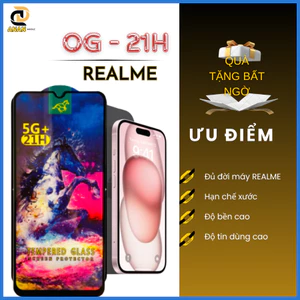 Cường lực 21H Realme C3 C3i C11 C12 C15 C20 C25 C25S C35 Q2 Q3 Pro 7 8 Pro GT Master Narzo 30A 50A