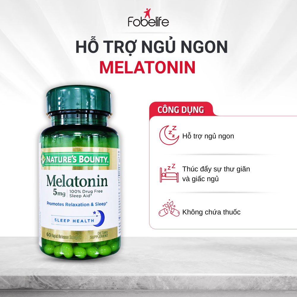 (Mỹ) Viên Uống MelaTonin 5mg Fobe Giúp Điều Hòa, Cải Thiện Giấc Ngủ NN - Lọ 60v
