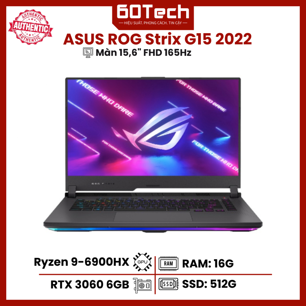 ASUS ROG Strix 2022: Ryzen 9-6900HX RAM 16G SSD 512G RTX 3060 Màn 15,6 ...