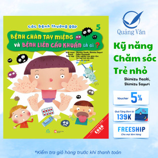 Sách Ehon Nhật Bản Các bệnh thường gặp tập 5: Bệnh tay chân miệng – Bệnh liên cầu khuẩn là gì?