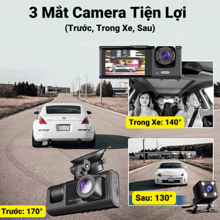 Camera Hành Trình Ô Tô  Wifi Kết Nối Xem Trên Điện Thoại, 3 Camera Ghi Hình Trước Trong Và Sau Xe