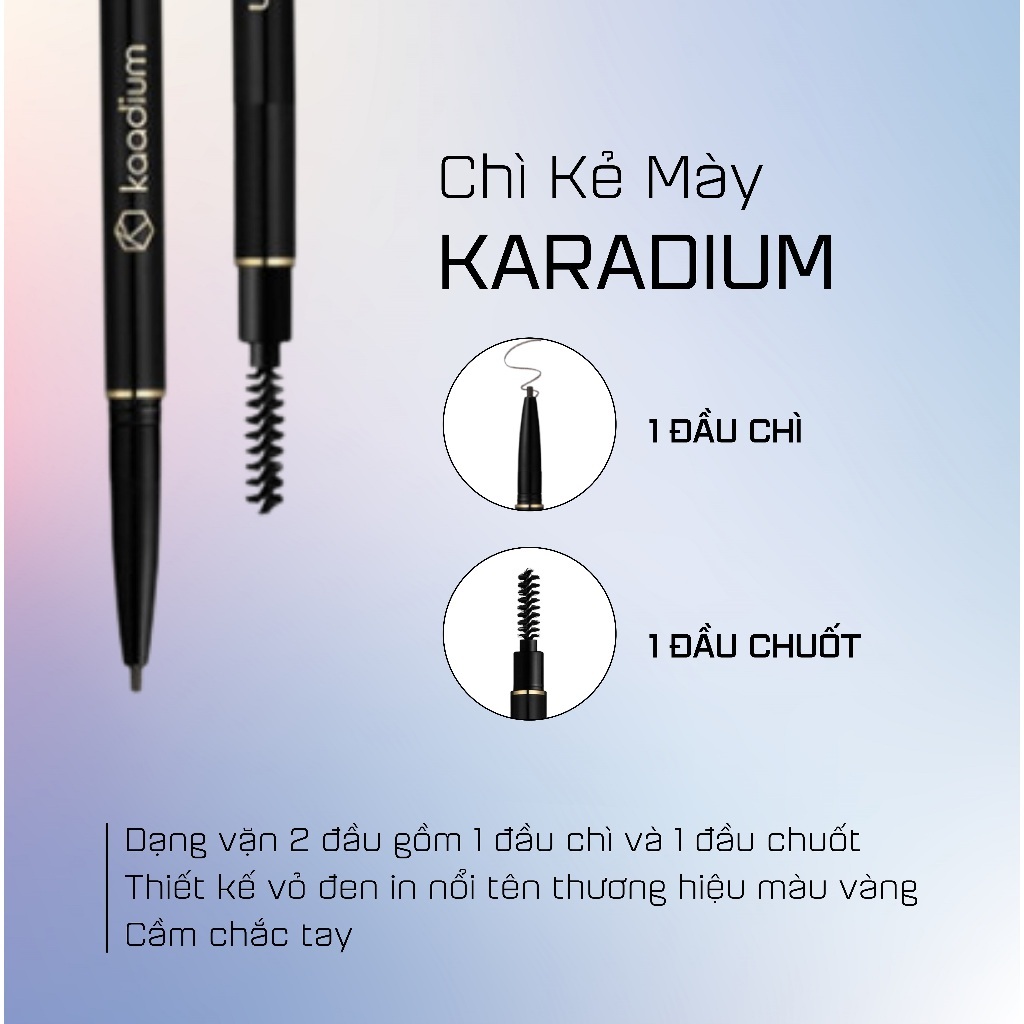 [CHÍNH HÃNG] Chì Kẻ Mày KARADIUM Auto Eyebrow Pencil Chống Nước Lâu Trôi Dạng Vặn Hai Đầu Siêu Dễ Kẻ (Sale Date)