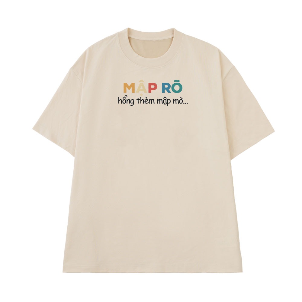 Áo Thun In Chữ Hài Hước Mập Rõ Hổng Thèm Mập Mờ Câu Nói Text Vui Meme Nam Nữ Form Rộng Cotton 250gsm