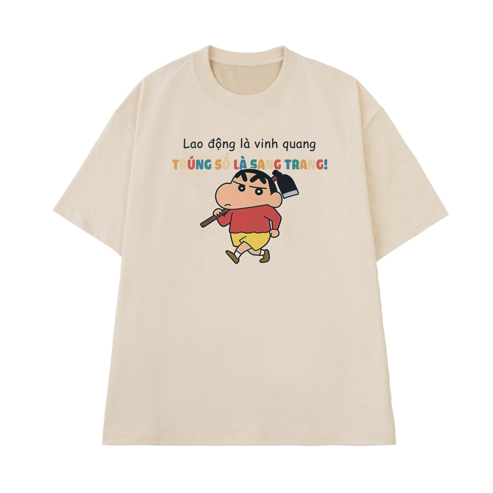 Áo In Chữ Hài Hước Lao Động Là Vinh Quang Trúng Số Là Sang Trang Câu Nói Text Vui Nhộn Meme Form Rộng Cotton 250gsm