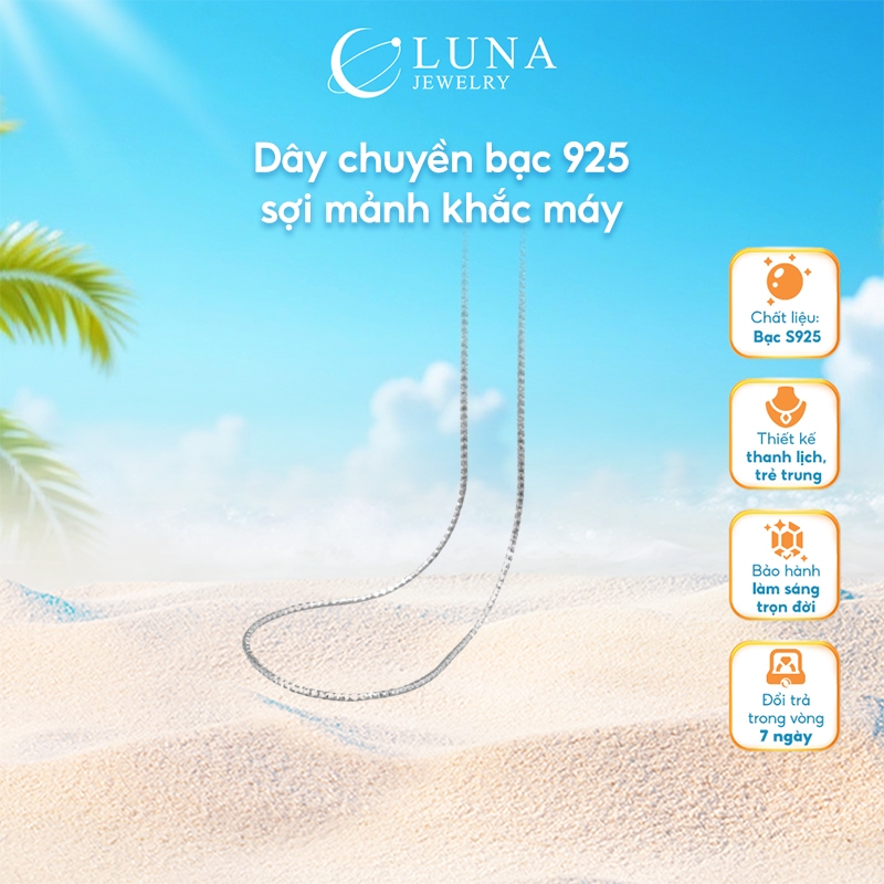 Dây chuyền bạc 925 sợi mảnh khắc máy Luna Jewelry