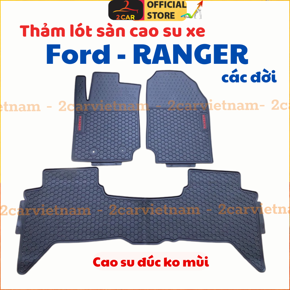 Thảm sàn, LÓT SÀN CAO SU xe RANGER 2014- 2024, 2025 chất liệu cao su đúc không mùi, không thấm nước