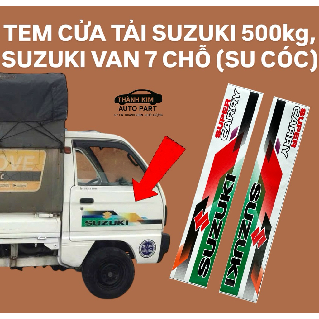 TEM CỦA XE TẢI SUZUKI 500kg, SUZUKI VAN 7 CHỖ (SU CÓC)
