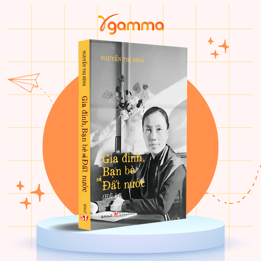 Sách - Lẻ/Combo: Tấm Lòng Với Đất Nước + Gia Đình, Bạn Bè Và Đất Nước + Hiệp Định Paris - Nguyễn Thị Bình (Omega Plus)