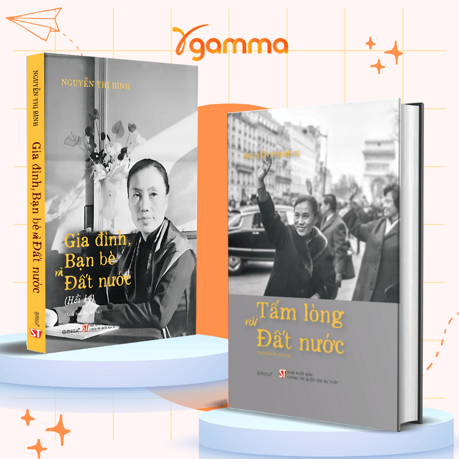 Sách - Lẻ/Combo: Tấm Lòng Với Đất Nước + Gia Đình, Bạn Bè Và Đất Nước + Hiệp Định Paris - Nguyễn Thị Bình (Omega Plus)