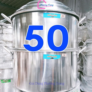 CHÕ HẤP ĐỒ XÔI NHÔM SIZE 50cm, XỬNG HẤP TRƯỜNG THÀNH CAO CẤP HẤP 25KG  ĐẾN 30KG GẠO, LOẠI 1 DÀY - Phương Trang